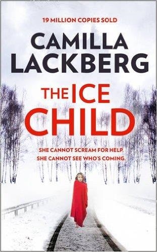 THE ICE CHILD | 9780007518340 | LACKBERG CAMILL | Llibreria Online de Banyoles | Comprar llibres en català i castellà online