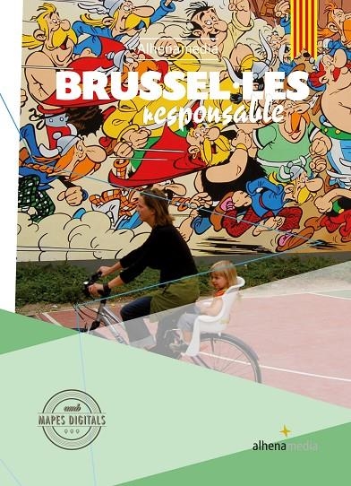 BRUSSEL·LES RESPONSABLE | 9788416395651 | BASTART CASSÉ, JORDI | Llibreria Online de Banyoles | Comprar llibres en català i castellà online