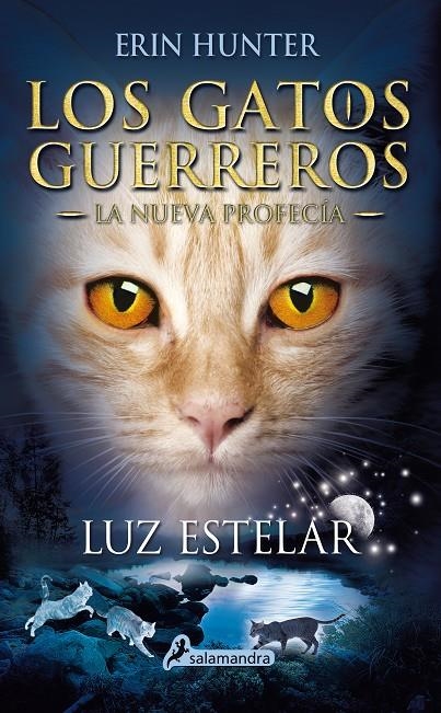 LUZ ESTELAR | 9788498387438 | HUNTER, ERIN | Llibreria Online de Banyoles | Comprar llibres en català i castellà online