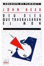 DEU DIES QUE TRASBALSAREN EL MÓN | 9788486540003 | REED, JOHN | Llibreria Online de Banyoles | Comprar llibres en català i castellà online