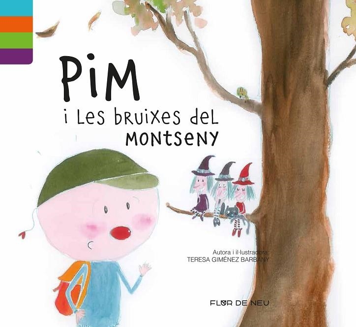 PIM I LA BRUIXA DEL MONTSENY | 9788480905978 | GIMÉNEZ BARBANY, TERESA | Llibreria Online de Banyoles | Comprar llibres en català i castellà online