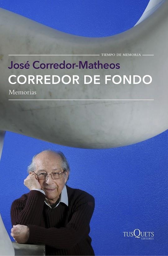 CORREDOR DE FONDO | 9788490662519 | JOSÉ CORREDOR-MATHEOS | Llibreria Online de Banyoles | Comprar llibres en català i castellà online