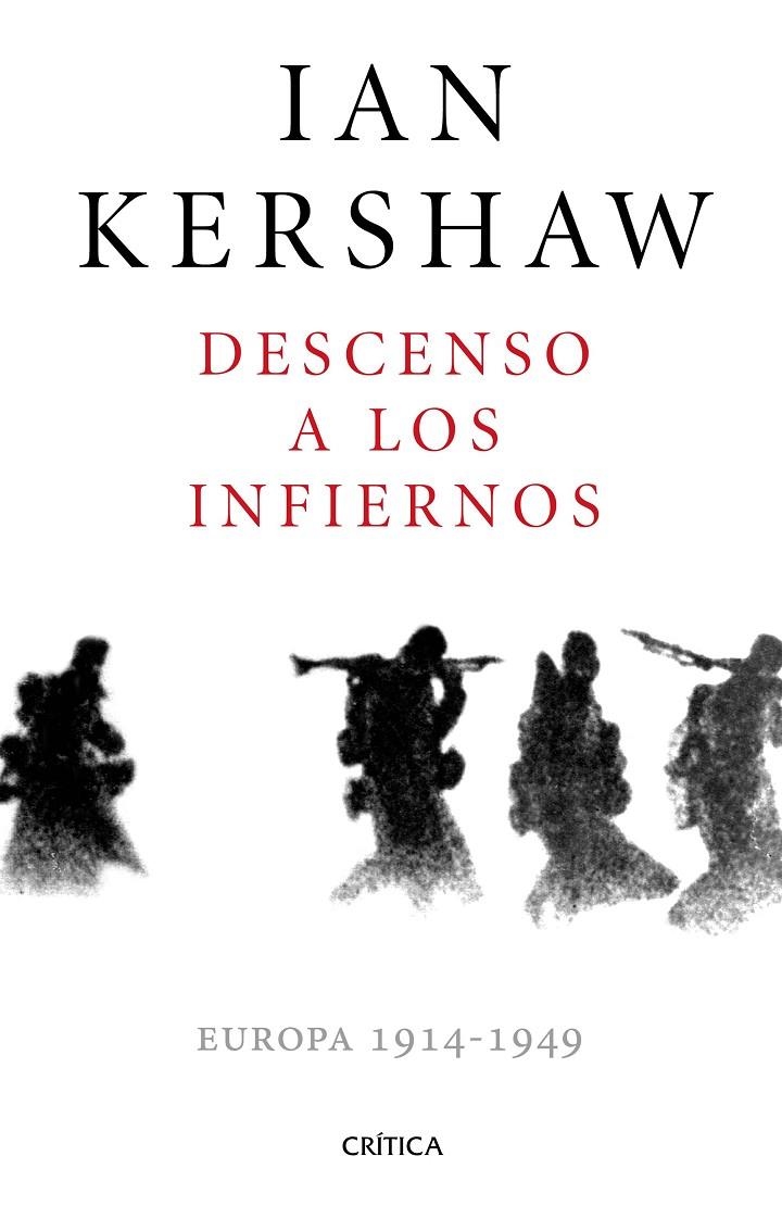 DESCENSO A LOS INFIERNOS | 9788498929478 | IAN KERSHAW | Llibreria Online de Banyoles | Comprar llibres en català i castellà online