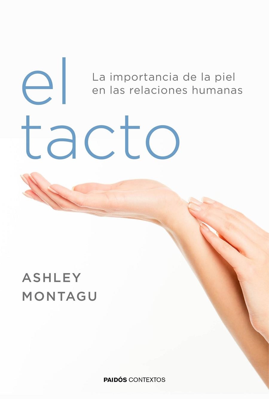 EL TACTO | 9788449332081 | ASHLEY MONTAGU | Llibreria Online de Banyoles | Comprar llibres en català i castellà online