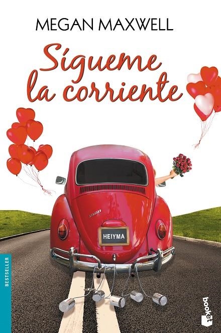 SÍGUEME LA CORRIENTE | 9788408153795 | MEGAN MAXWELL | Llibreria Online de Banyoles | Comprar llibres en català i castellà online