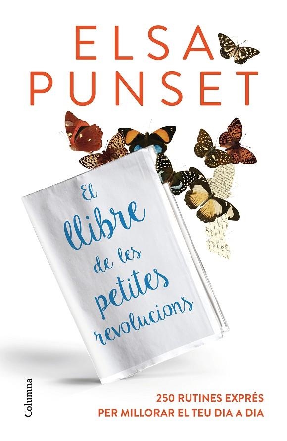 LLIBRE DE LES PETITES REVOLUCIONS, EL | 9788466420624 | PUNSET, ELSA | Llibreria Online de Banyoles | Comprar llibres en català i castellà online