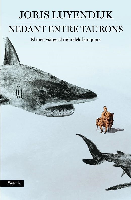 NEDANT ENTRE TAURONS | 9788416367535 | LUYENDIJK,JORIS | Llibreria Online de Banyoles | Comprar llibres en català i castellà online