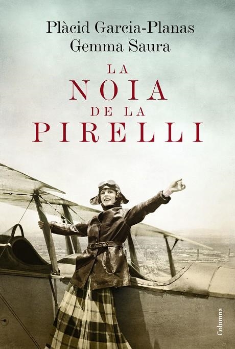 NOIA DE LA PIRELLI, LA | 9788466420662 | SAURA BARRERA, GEMMA/GARCIA-PLANAS, PLÀCIT | Llibreria Online de Banyoles | Comprar llibres en català i castellà online