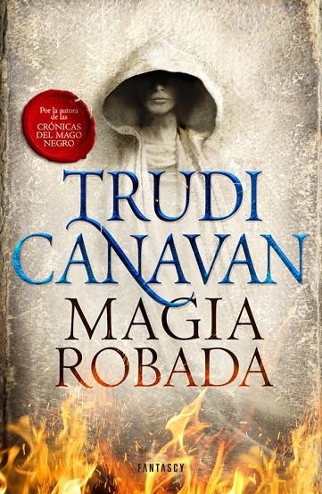 MAGIA ROBADA (LA LEY DEL MILENIO 1) | 9788415831839 | CANAVAN, TRUDI | Llibreria Online de Banyoles | Comprar llibres en català i castellà online