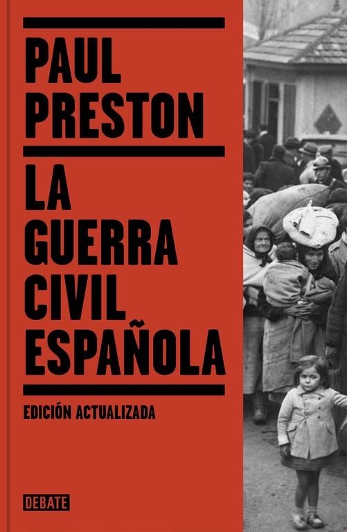 LA GUERRA CIVIL ESPAÑOLA (EDICIÓN ACTUALIZADA) | 9788499926384 | PRESTON, PAUL | Llibreria Online de Banyoles | Comprar llibres en català i castellà online