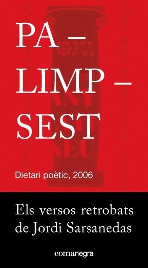 PALIMPSEST | 9788416605262 | SARSANEDAS VIVES, JORDI | Llibreria Online de Banyoles | Comprar llibres en català i castellà online