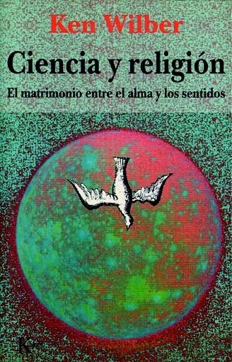 CIENCIA Y RELIGION  | 9788472454101 | WILBER, KEN | Llibreria Online de Banyoles | Comprar llibres en català i castellà online