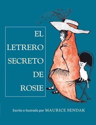 LETRERO SECRETO DE ROSIE, EL | 9788484649700 | MAURICE SENDAK | Llibreria Online de Banyoles | Comprar llibres en català i castellà online