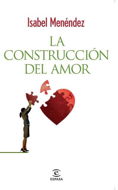 CONSTRUCCIÓN DEL AMOR, LA | 9788467032871 | MENÉNDEZ, ISABEL | Llibreria Online de Banyoles | Comprar llibres en català i castellà online