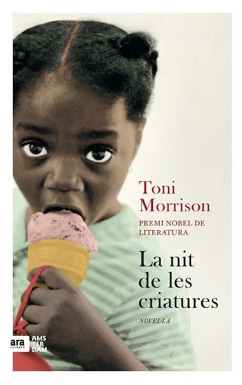 LA NIT DE LES CRIATURES | 9788415645962 | MORRISON, TONI | Llibreria Online de Banyoles | Comprar llibres en català i castellà online