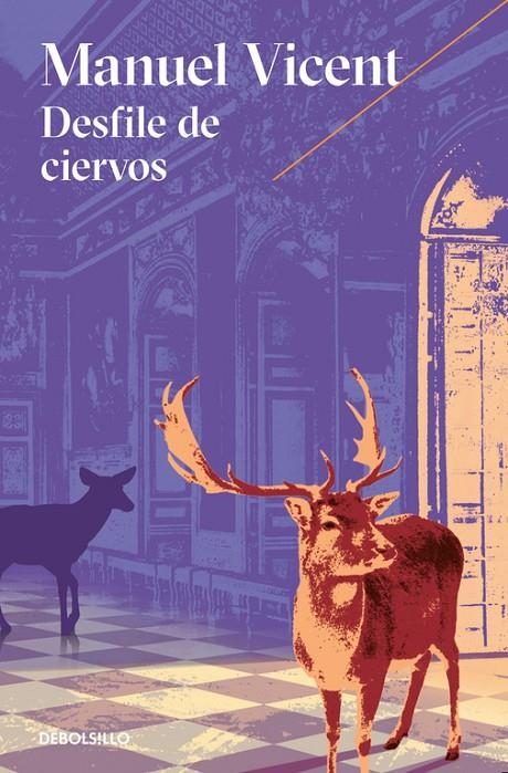 DESFILE DE CIERVOS | 9788466332859 | VICENT, MANUEL | Llibreria L'Altell - Llibreria Online de Banyoles | Comprar llibres en català i castellà online - Llibreria de Girona