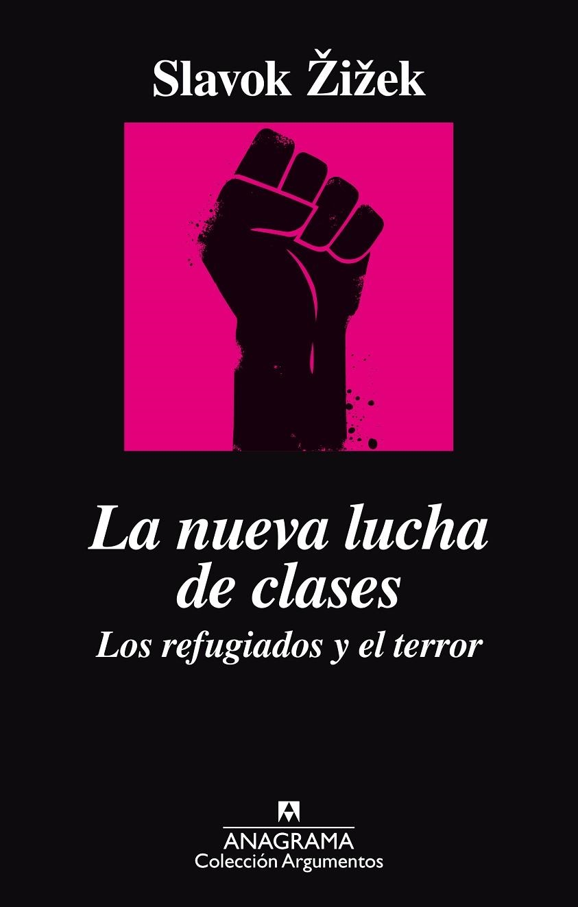 LA NUEVA LUCHA DE CLASES. LOS REFUGIADOS Y EL TERROR | 9788433964014 | SLAVOJ ZIZEK | Llibreria Online de Banyoles | Comprar llibres en català i castellà online