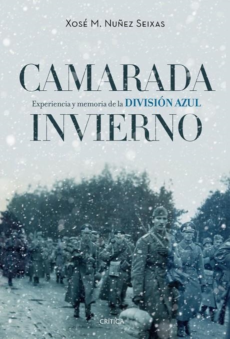 CAMARADA INVIERNO | 9788498929003 | NÚÑEZ SEIXAS, XOSÉ M. | Llibreria Online de Banyoles | Comprar llibres en català i castellà online