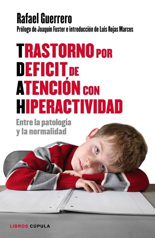 TRASTORNO POR DÉFICIT DE ATENCIÓN CON HIPERACTIVIDAD | 9788448022198 | GUERRERO, RAFAEL | Llibreria L'Altell - Llibreria Online de Banyoles | Comprar llibres en català i castellà online - Llibreria de Girona