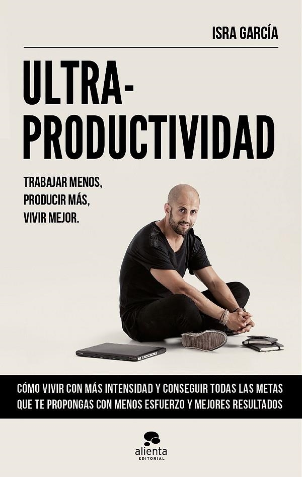 ULTRAPRODUCTIVIDAD | 9788416253692 | GARCÍA RODRÍGUEZ, ISRA | Llibreria Online de Banyoles | Comprar llibres en català i castellà online