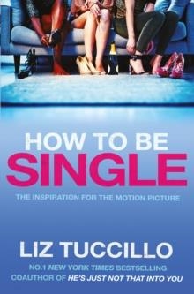 HOW TO BE SINGLE | 9781471146619 | TUCCILLO LIZ | Llibreria Online de Banyoles | Comprar llibres en català i castellà online