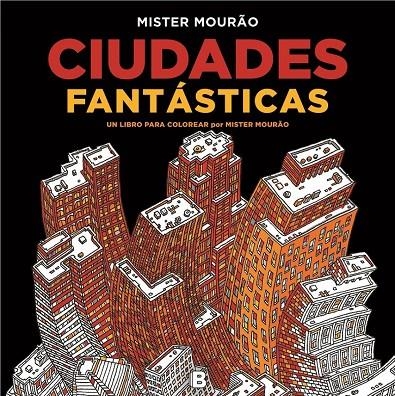 CIUDADES FANTÁSTICAS | 9788466658737 | MISTER MOURAO | Llibreria Online de Banyoles | Comprar llibres en català i castellà online