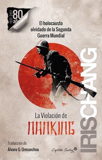 LA VIOLACIÓN DE NANKING | 9788494531170 | IRIS CHANG | Llibreria Online de Banyoles | Comprar llibres en català i castellà online