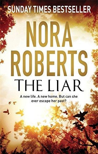 THE LIAR | 9780349403786 | ROBERTS NORA | Llibreria Online de Banyoles | Comprar llibres en català i castellà online