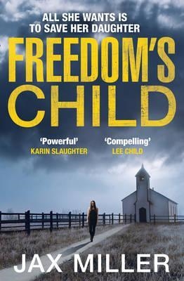 FREEDOM CHILD | 9780007595914 | MILLER JAX | Llibreria Online de Banyoles | Comprar llibres en català i castellà online