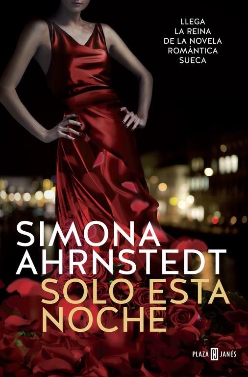 SOLO ESTA NOCHE | 9788401017476 | AHRNSTEDT, SIMONA | Llibreria Online de Banyoles | Comprar llibres en català i castellà online