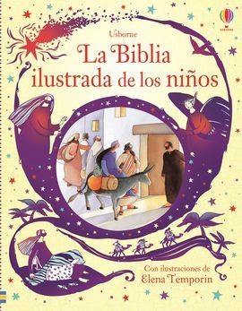 BIBLIA ILUSTRADA PARA LOS NIÑOS, LA | 9781409589686 | USBORNE | Llibreria Online de Banyoles | Comprar llibres en català i castellà online