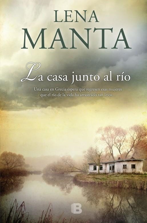 LA CASA JUNTO AL RÍO | 9788466658720 | MANTA, LENA | Llibreria Online de Banyoles | Comprar llibres en català i castellà online