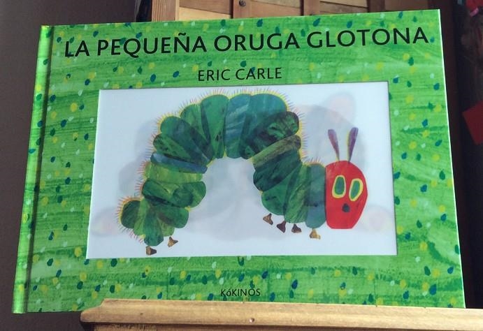 LA PEQUEÑA ORUGA GLOTONA EDICIÓN ESPECIAL | 9788416126026 | CARLE, ERIC | Llibreria Online de Banyoles | Comprar llibres en català i castellà online