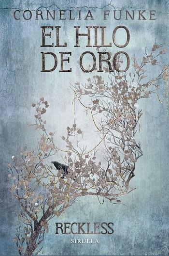 EL HILO DE ORO | 9788416638260 | FUNKE, CORNELIA | Llibreria Online de Banyoles | Comprar llibres en català i castellà online