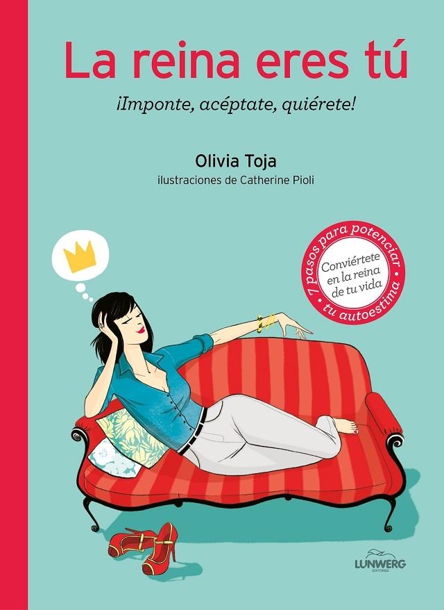 REINA ERES TÚ, LA | 9788416177462 | TOJA, OLIVIA/PIOLI, CATHERINE | Llibreria Online de Banyoles | Comprar llibres en català i castellà online