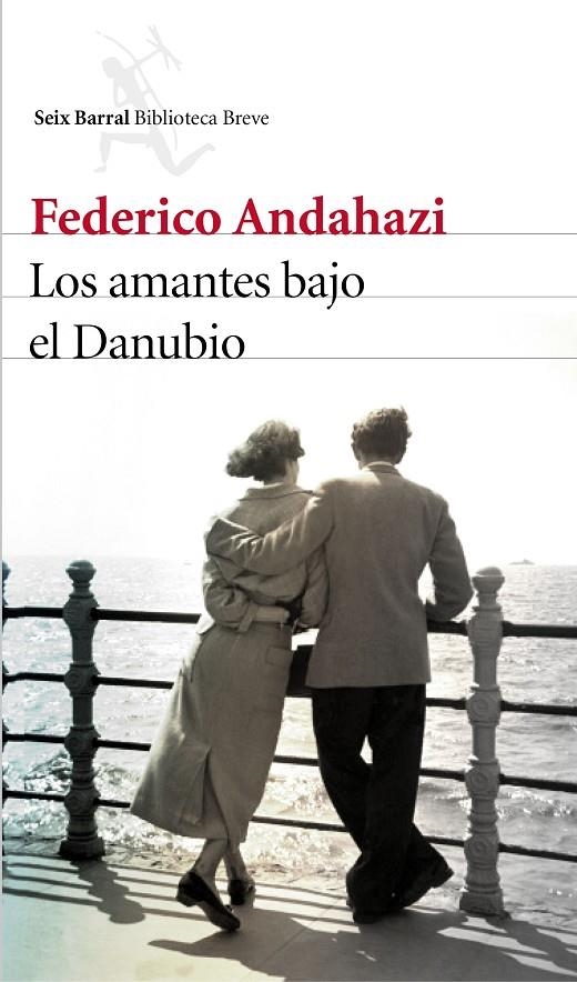 AMANTES BAJO EL DANUBIO, LOS | 9788432227424 | ANDAHAZI, FEDERICO | Llibreria Online de Banyoles | Comprar llibres en català i castellà online