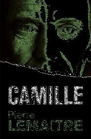 CAMILLE | 9788490266298 | LEMAITRE, PIERRE | Llibreria Online de Banyoles | Comprar llibres en català i castellà online