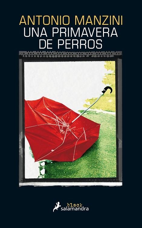 UNA PRIMAVERA DE PERROS | 9788416237142 | MANZINI, ANTONIO | Llibreria Online de Banyoles | Comprar llibres en català i castellà online