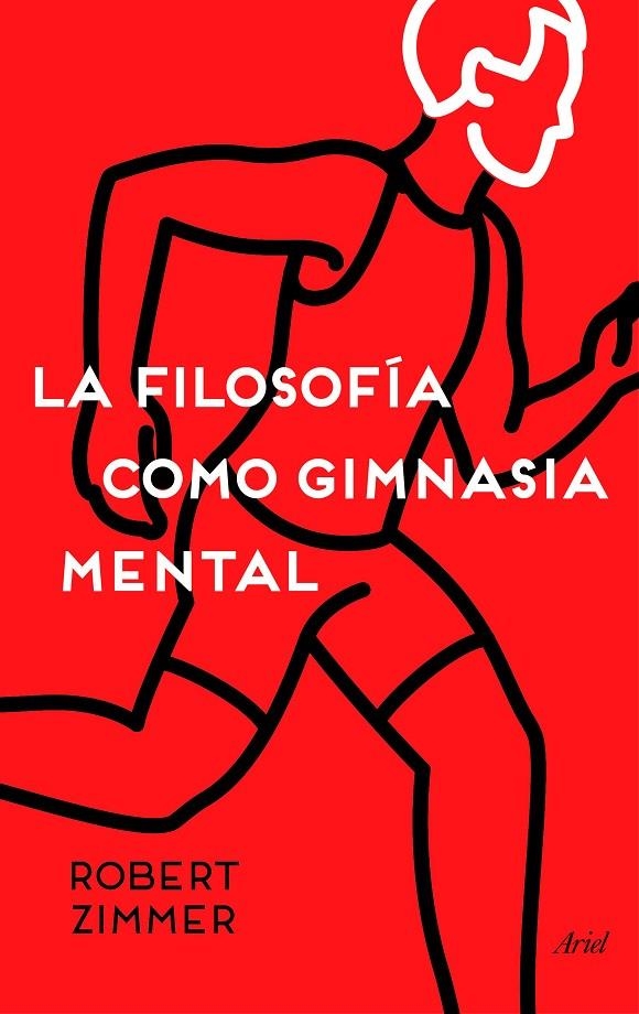 FILOSOFÍA COMO GIMNASIA MENTAL, LA | 9788434423572 | ZIMMER, ROBERT | Llibreria Online de Banyoles | Comprar llibres en català i castellà online