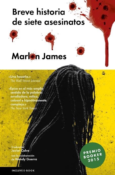 BREVE HISTORIA DE SIETE ASESINATOS | 9788416420162 | JAMES, MARLON | Llibreria Online de Banyoles | Comprar llibres en català i castellà online