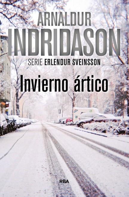 INVIERNO ÁRTICO | 9788490567388 | INDRIDASON , ARNALDUR | Llibreria Online de Banyoles | Comprar llibres en català i castellà online