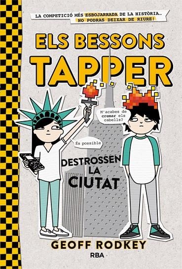 ELS BESSONS TAPPER DESTROSSEN LA CIUTAT | 9788427209800 | RODKEY , GEOFF | Llibreria Online de Banyoles | Comprar llibres en català i castellà online