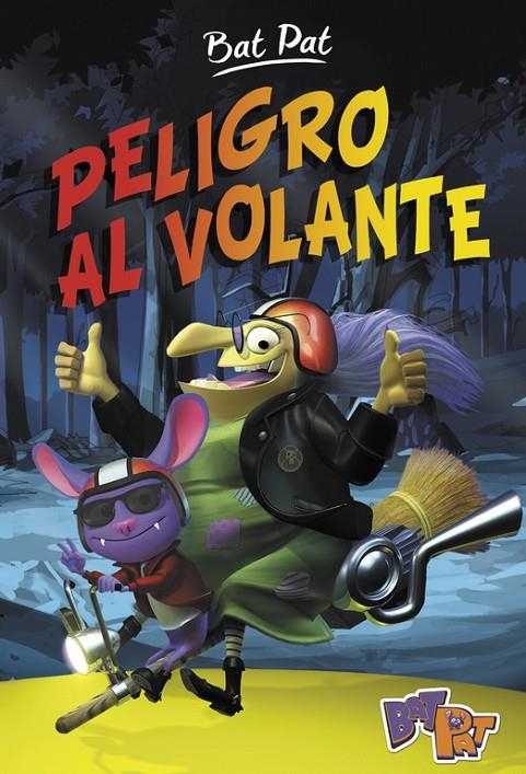 PELIGRO AL VOLANTE (BAT PAT 1) | 9788490435885 | PAVANELLO, ROBERTO | Llibreria Online de Banyoles | Comprar llibres en català i castellà online