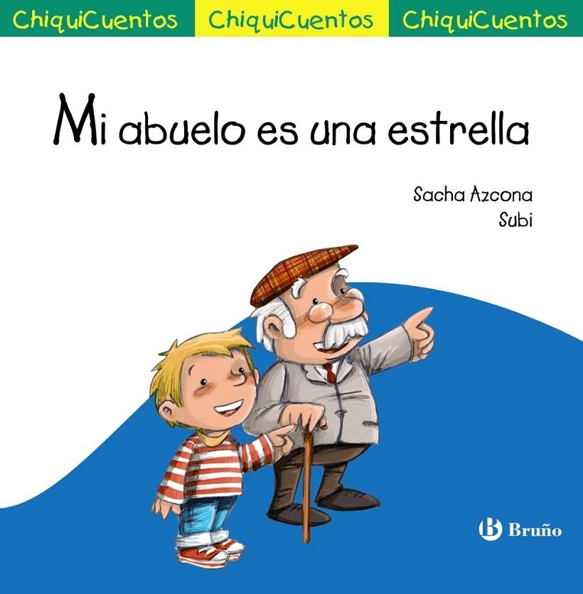 MI ABUELO ES UNA ESTRELLA | 9788469605844 | AZCONA, SACHA | Llibreria Online de Banyoles | Comprar llibres en català i castellà online