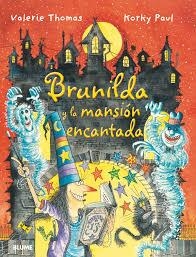 BRUNILDA Y LA MANSIÓN ENCANTADA | 9788498018875 | THOMAS, VALERIE | Llibreria Online de Banyoles | Comprar llibres en català i castellà online