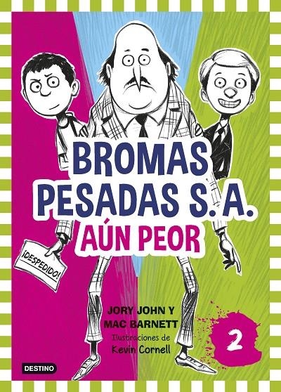 BROMAS PESADAS S.A.2. AÚN PEOR | 9788408155362 | JORY JOHN/MAC BARNETT | Llibreria Online de Banyoles | Comprar llibres en català i castellà online