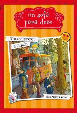 CÓMO SOBREVIVIR A CUPIDO | 9788424657963 | PURICELLI GUERRA, ELISA | Llibreria Online de Banyoles | Comprar llibres en català i castellà online