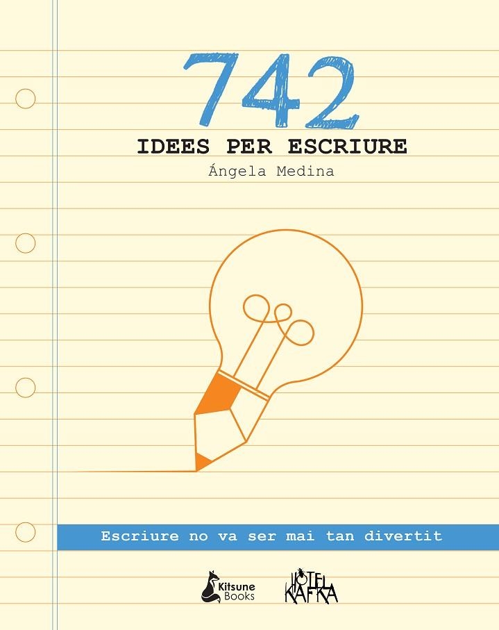 742 IDEES PER ESCRIURE | 9788416788026 | MEDINA, ÁNGELA | Llibreria Online de Banyoles | Comprar llibres en català i castellà online