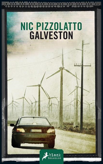 GALVESTON | 9788498387513 | PIZZOLATTO, NIC | Llibreria Online de Banyoles | Comprar llibres en català i castellà online