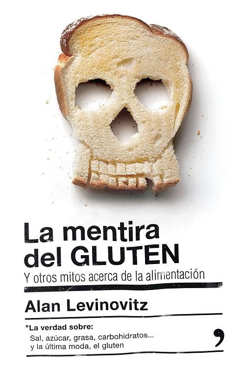 MENTIRA DEL GLUTEN, LA | 9788499985442 | LEVINOVITZ, ALAN | Llibreria Online de Banyoles | Comprar llibres en català i castellà online